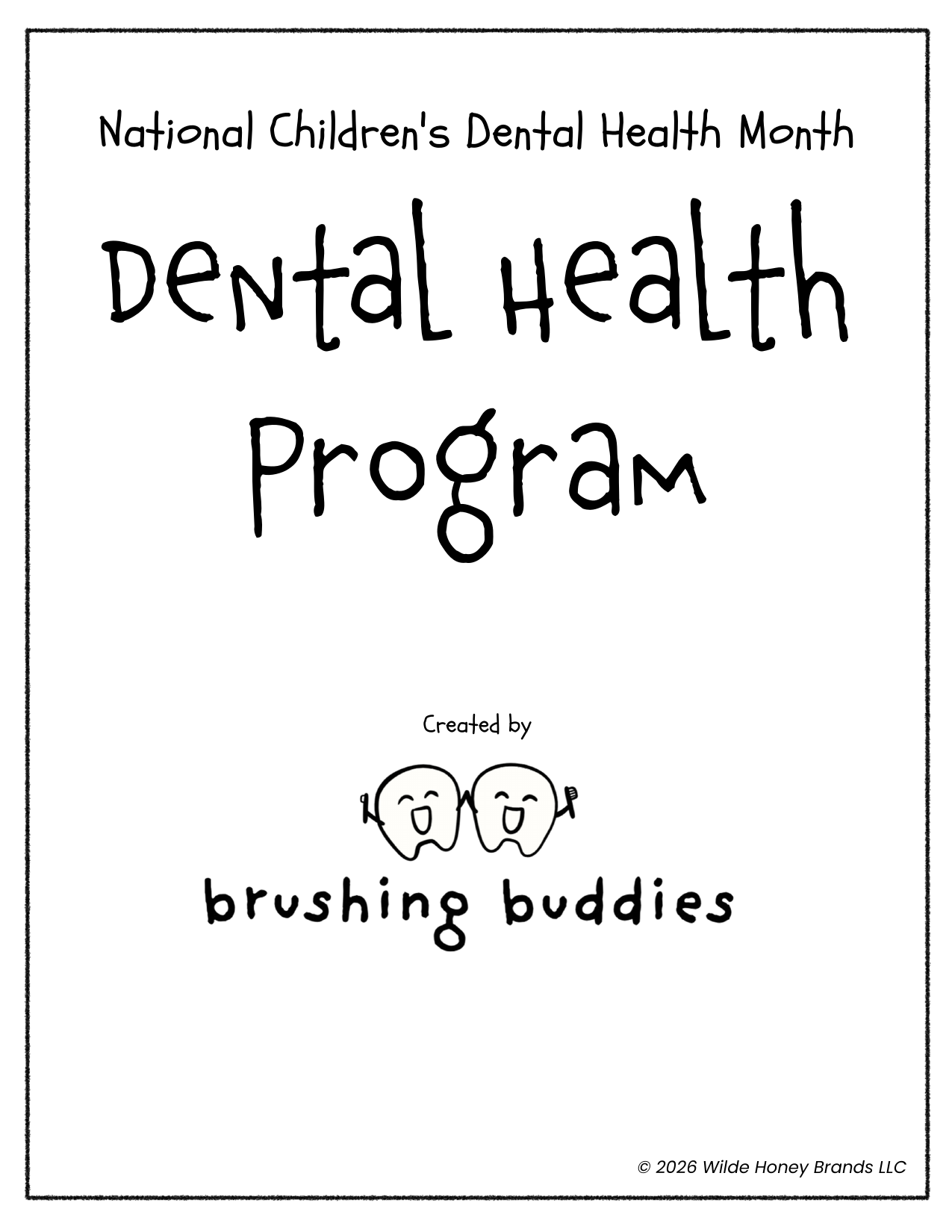 A look inside the Brushing Buddies 5-day curriculum